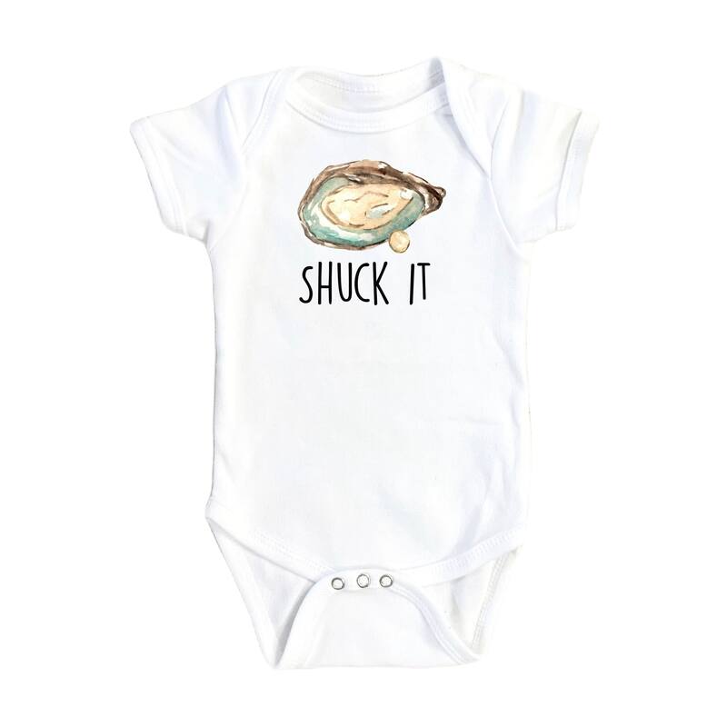 Oyster Shuck - Baby Boy Girl Clothes Infant Bodysuit Funny Cute Newborn - White - 3-6M