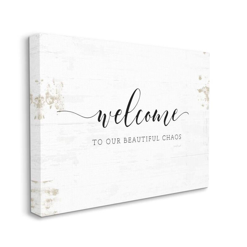 Stupell Welcome to Our Beautiful Chaos Fun Family Phrase Canvas Wall Art - Black - 30 x 40