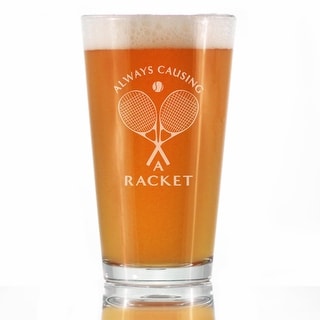 Causing A Racket - Beer Pint Glass - Funny Tennis Gifts - 16 Ounce ...