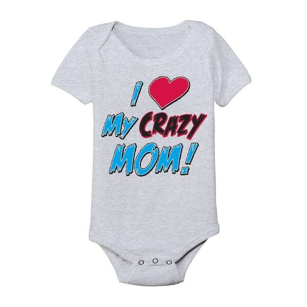 Shop I Love Heart My Crazy Mom Blue Cool Funny Infant One Piece
