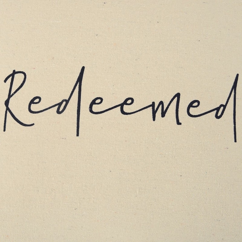 "Redeemed" Pillow