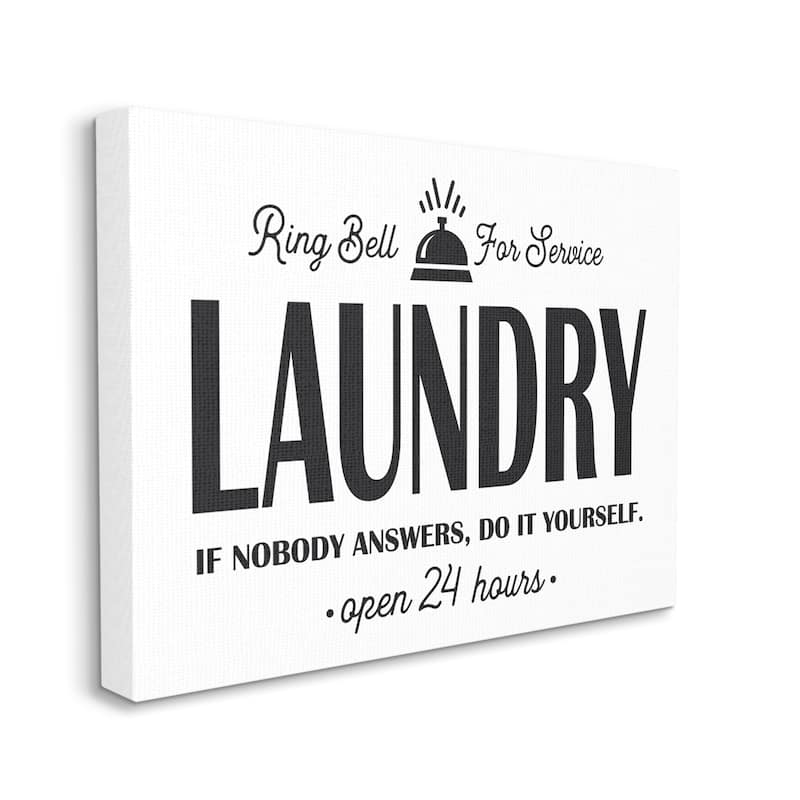 Stupell Ring Bell for Service Sign Sassy Laundry Phrase Canvas Wall Art - Black - 16 x 20