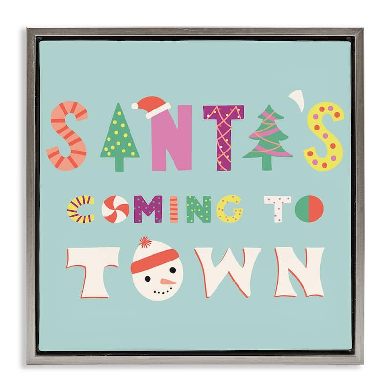 Stupell Whimsical Santa's Coming To Town Framed Floater Canvas Wall Art Design By Sazerelli Designs - 18 x 18 - Grey