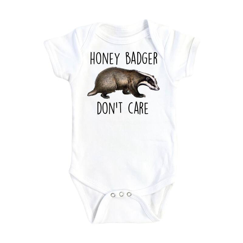 Honey Badger Don't - Baby Boy Girl Clothes Infant Bodysuit Funny Cute Newborn - White - 6-9M