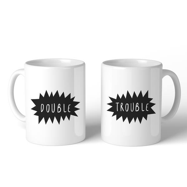 Double Trouble Funny Design Matching Mugs Unique Best Friends Gifts