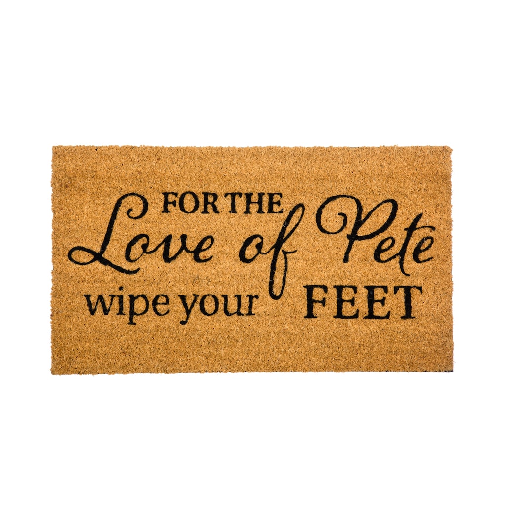 28" x 16" Natural Coir Door Mat, For the Love of Pete Wipe Your Feet - 28" x 16"