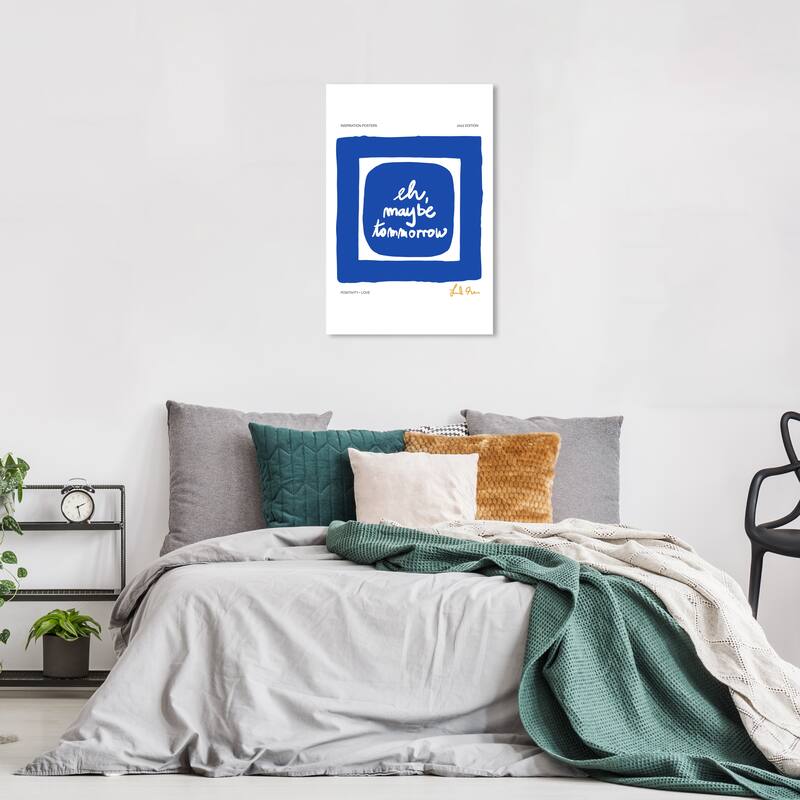 Wynwood Studio Canvas Typography and Quotes Tomorrow Maybe Blue and Modern & Contemporary Wall Art Canvas Print - 16 x 24