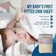 preview thumbnail 2 of 3, My Baby's First Fitted Crib Sheet, 100% Cotton, All Natural, Patented Sta-On Elastic Safety Bands, 27" x 54"