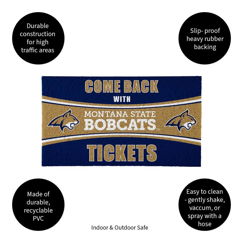 Montana State University 28 in. x 16 in. PVC "Come Back With Tickets" Trapper Door Mat