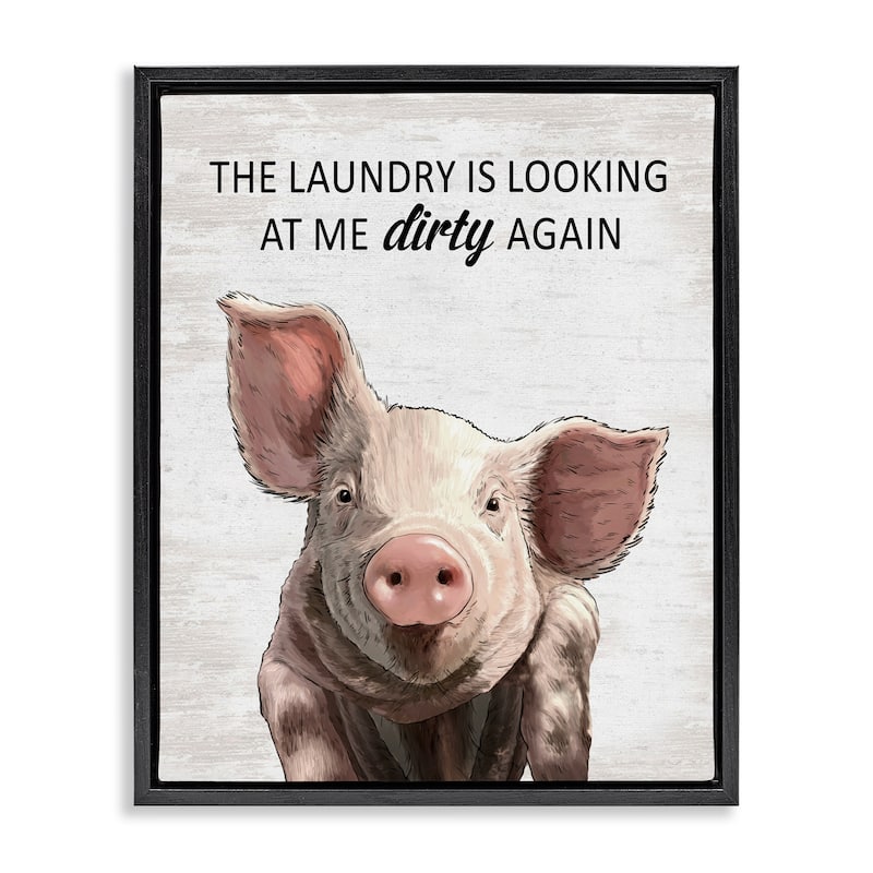 Stupell Funny Dirty Laundry Pig Framed Floater Canvas Wall Art Design By Lettered and Lined - 17 x 21 - Black