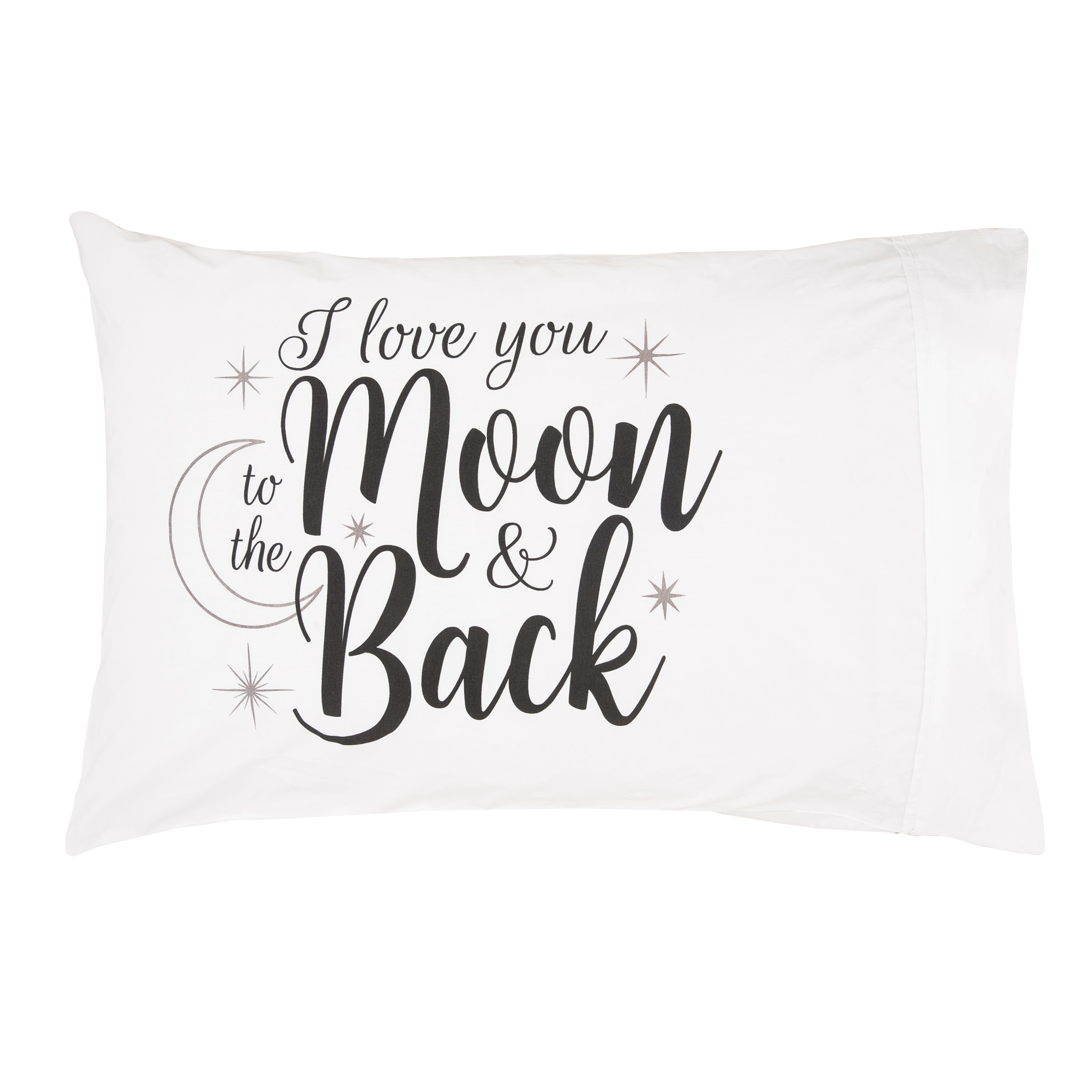 "I Love You to the Moon & Back" 100% Cotton Printed Standard Accent Pillowcase 20" x 30"