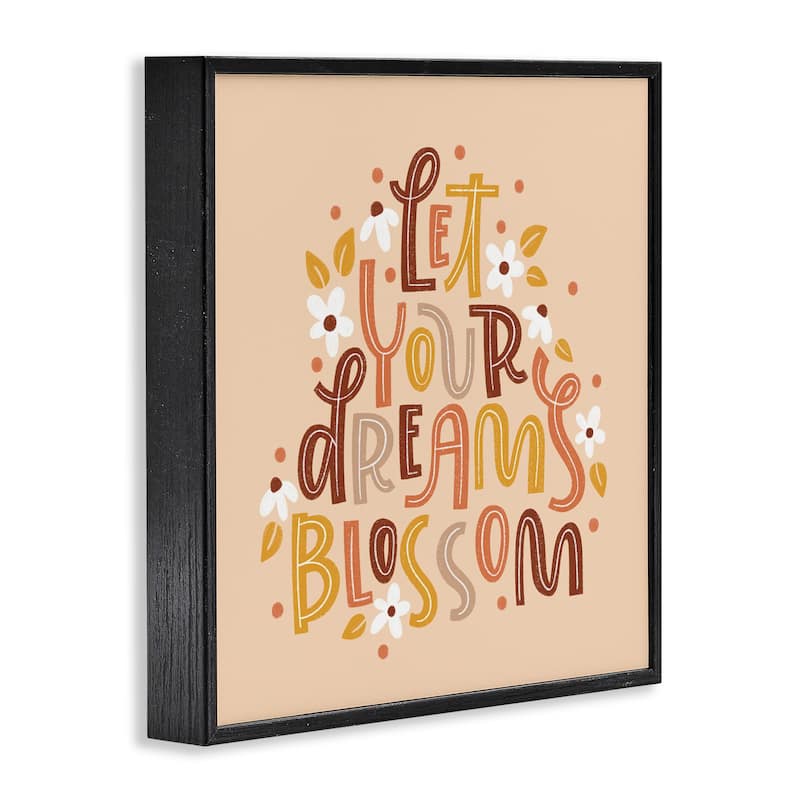 Stupell Earthy Let Your Dreams Blossom Framed Giclee Art Design By Sarah Hickman