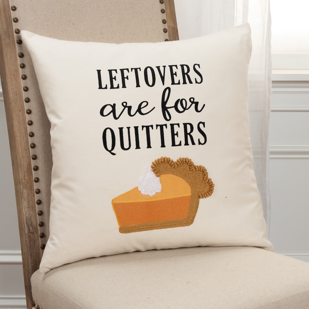 Rizzy Home Leftovers Are For Quitters Holiday Throw Pillow
