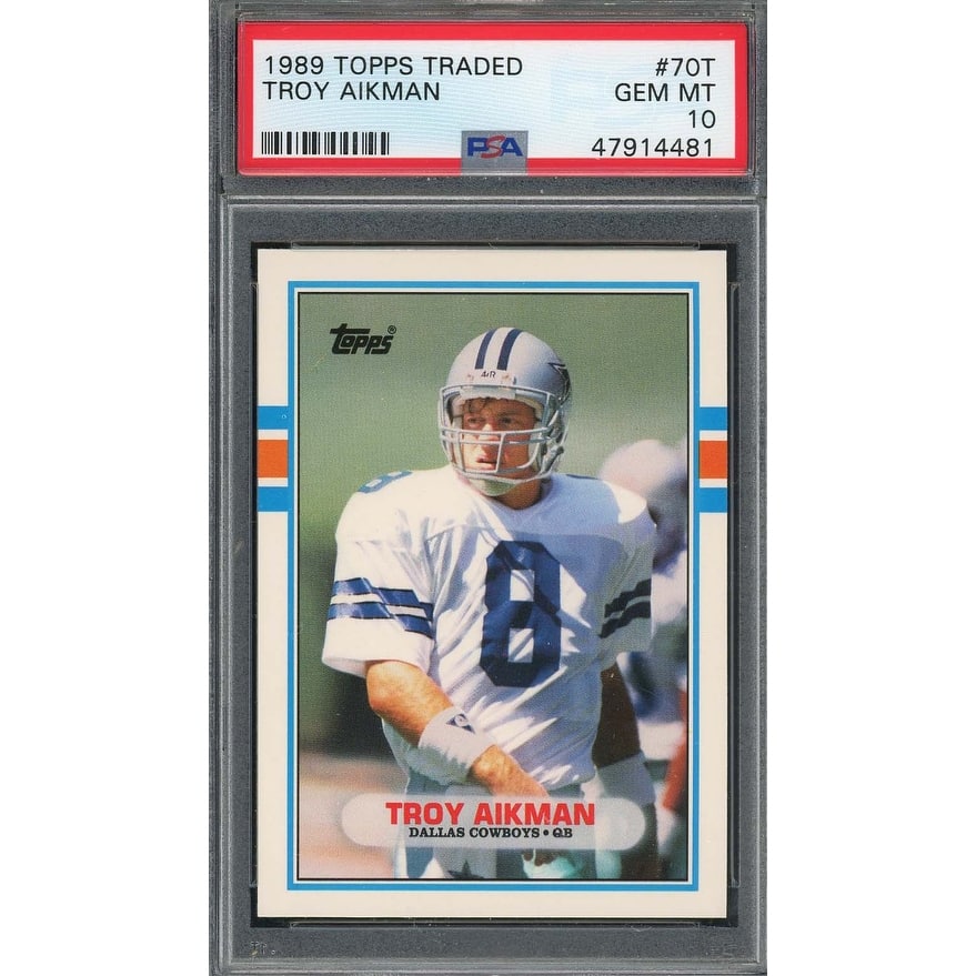 Troy Aikman 1989 Topps Traded Football Rookie Card RC #70T Graded PSA 10 - 8'6" x 11'6"
