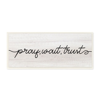 Stupell Pray Wait & Trust Phrase Soft Fluid Typography Wood Wall Art, 7 ...