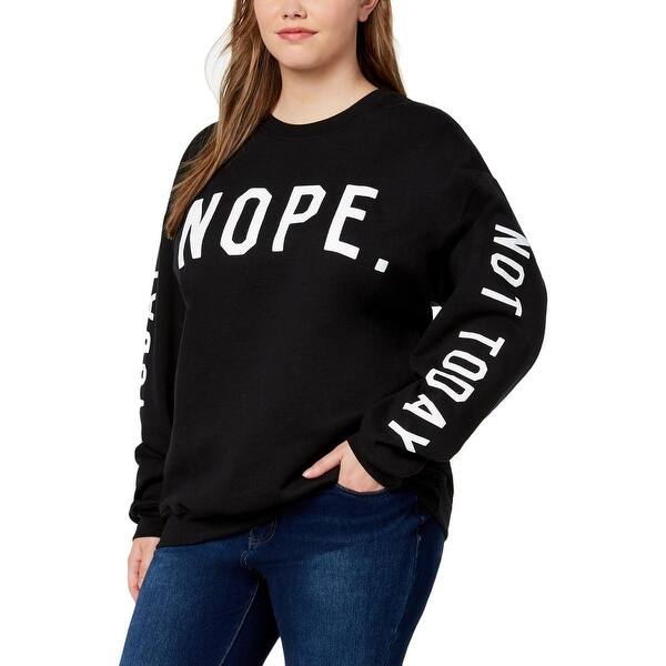 Shop Gold Rush Womens Plus Nope Not Today Sweatshirt Crewneck