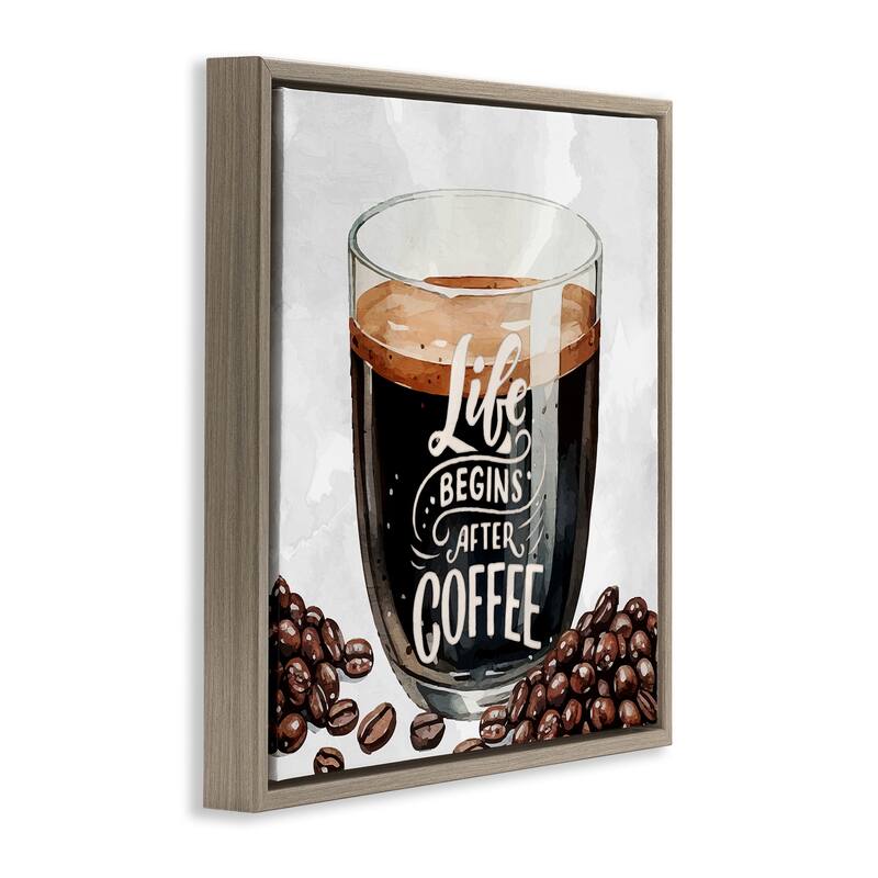 Stupell Life Begins After Coffee Framed Floater Canvas Wall Art Design By Kim Allen