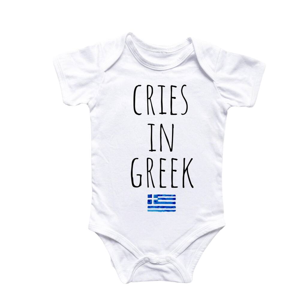 Greek Greece Cry - Baby Boy Girl Clothes Infant Bodysuit Funny Cute Newborn