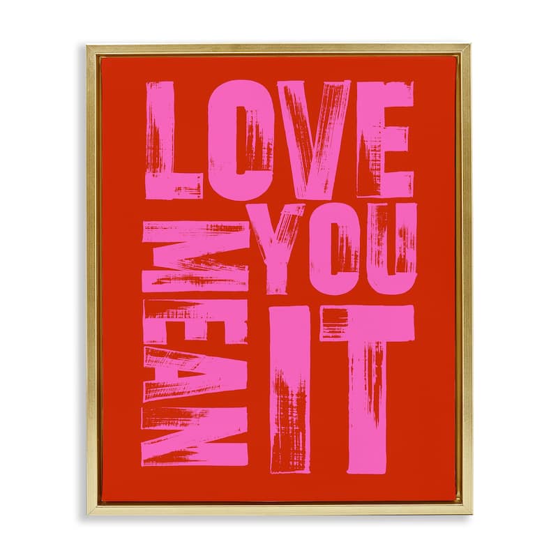 Stupell Love You Mean It on Red Framed Floater Canvas Wall Art Design By House of Lulu - 25 x 31 - Gold