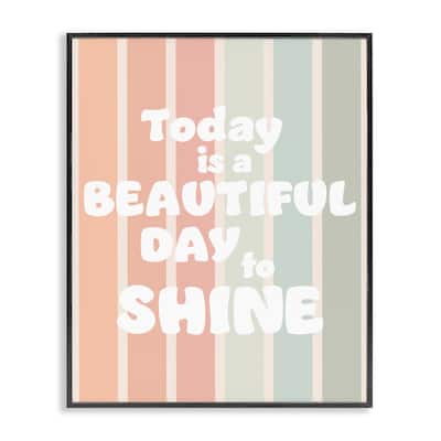 Stupell Beautiful Day To Shine Framed Giclee Art Design By Leah Straatsma