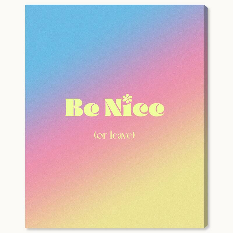 Wynwood Studio Canvas Typography and Quotes Be Nice or Leave Green Tropical Wall Art Canvas Print