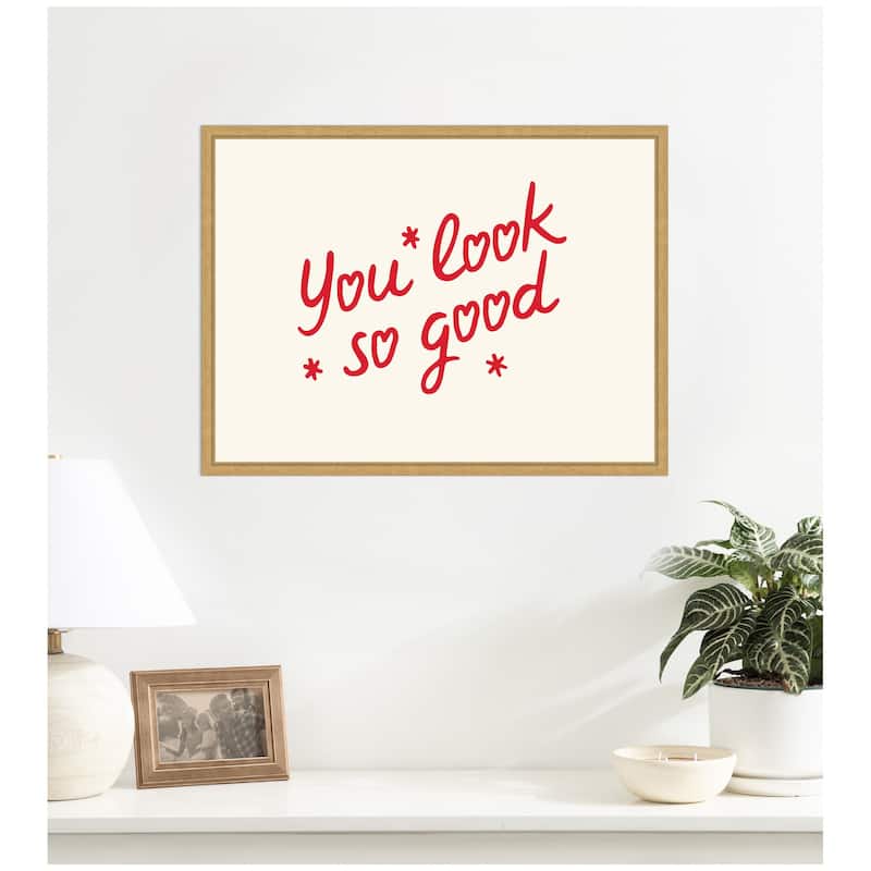 Kate and Laurel You Look So Good Red Motivational Typography by Lucky Guava Framed Canvas Wall Art Print