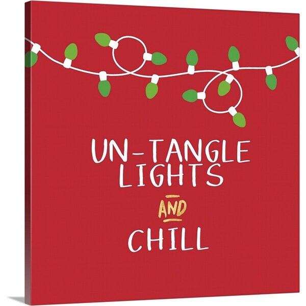 "Untangle Lights and Chill" Canvas Wall Art