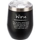 preview thumbnail 1 of 1, Wine is Fine Wine Tumbler Stainless Steel with Plastic Lid 12 Ounces - Black
