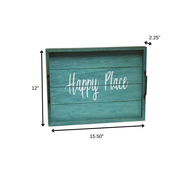 HomeRoots 16" Aqua And White Happy Place Serving Tray With Handles - 15.50 in. x 2.25 in. x 12.00 in.