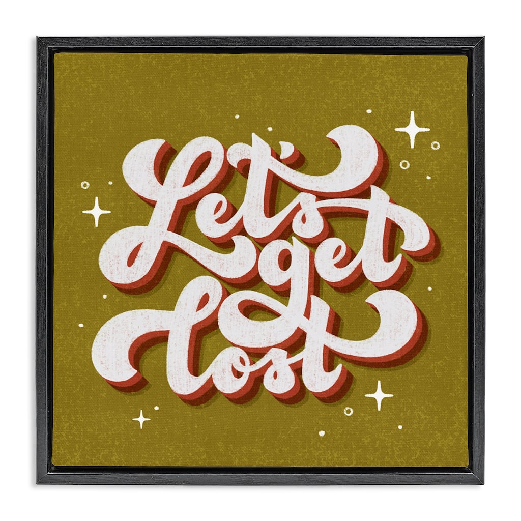 Stupell Let's Get Lost Retro Lettering Framed Floater Canvas Wall Art Design By Sarah Hickman
