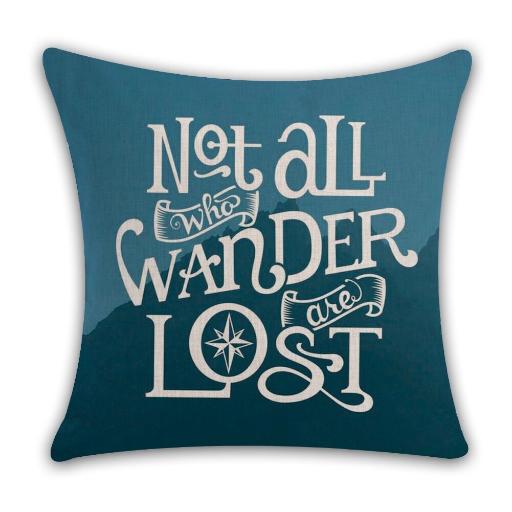 Shop Not All Who Wander Are Lost Travel Quotes Throw Pillow Covers Overstock 26880772