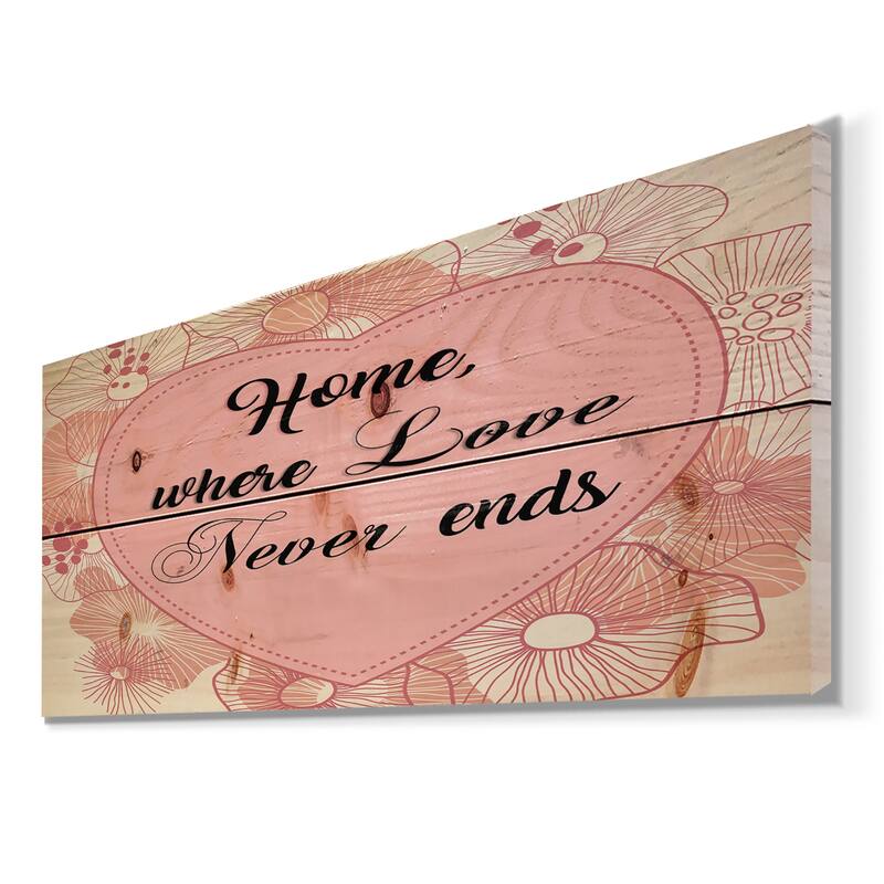 Designart 'Home where Love never ends. Pink floral heart' Textual