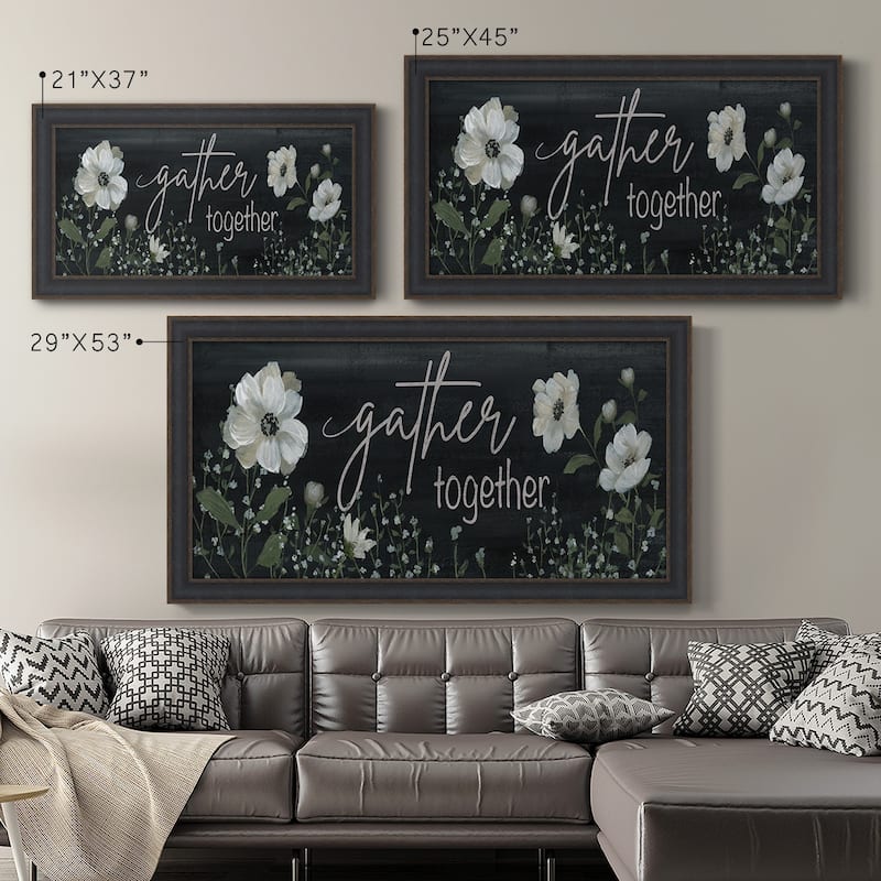 Gather Together Premium Framed Canvas- Ready to Hang