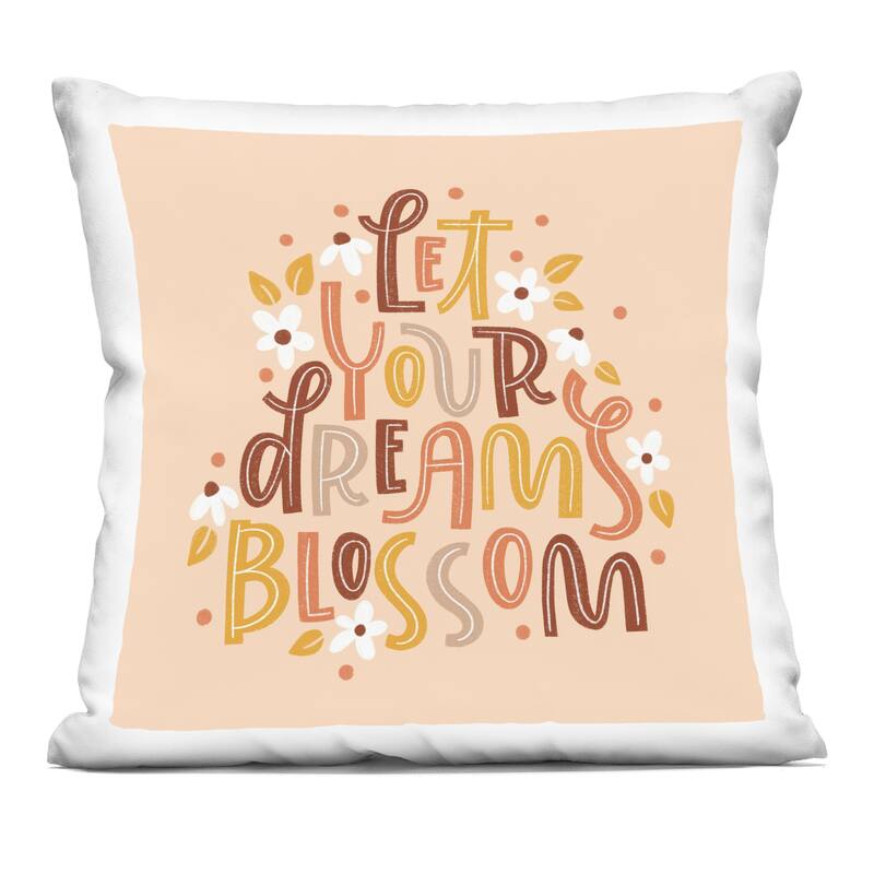 Stupell Earthy Let Your Dreams Blossom Decorative Printed Throw Pillow Design by Sarah Hickman - Accent - Polyester - Orange - Single