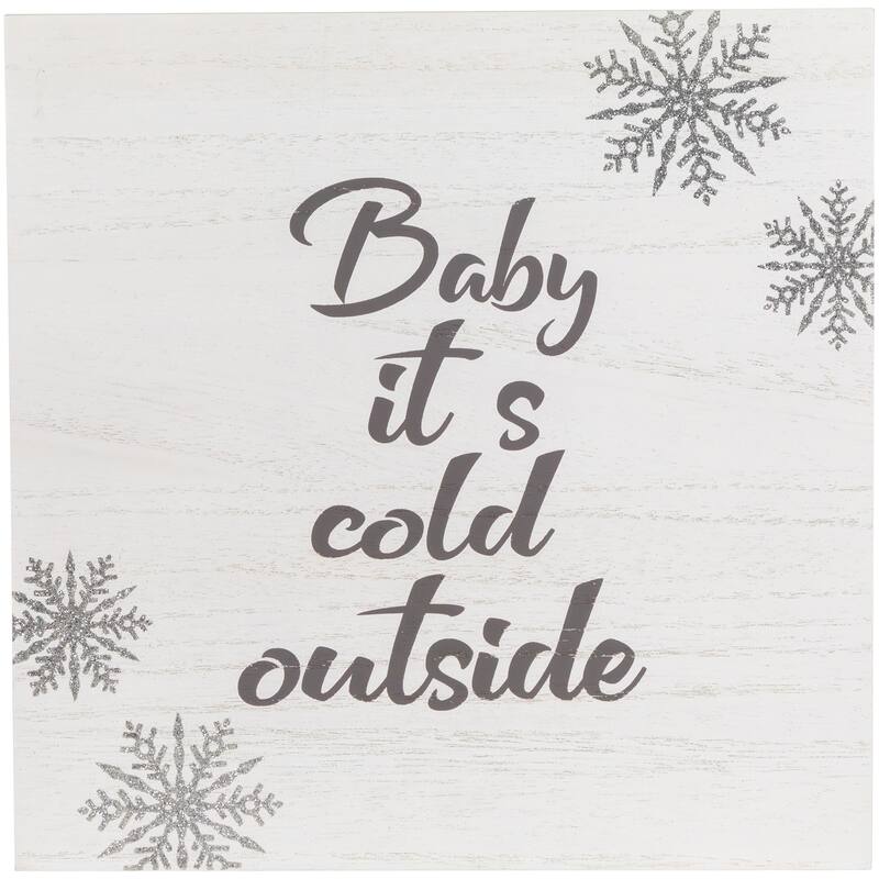 11.75" Glittered "Baby It's Cold Outside" Christmas Wall Sign