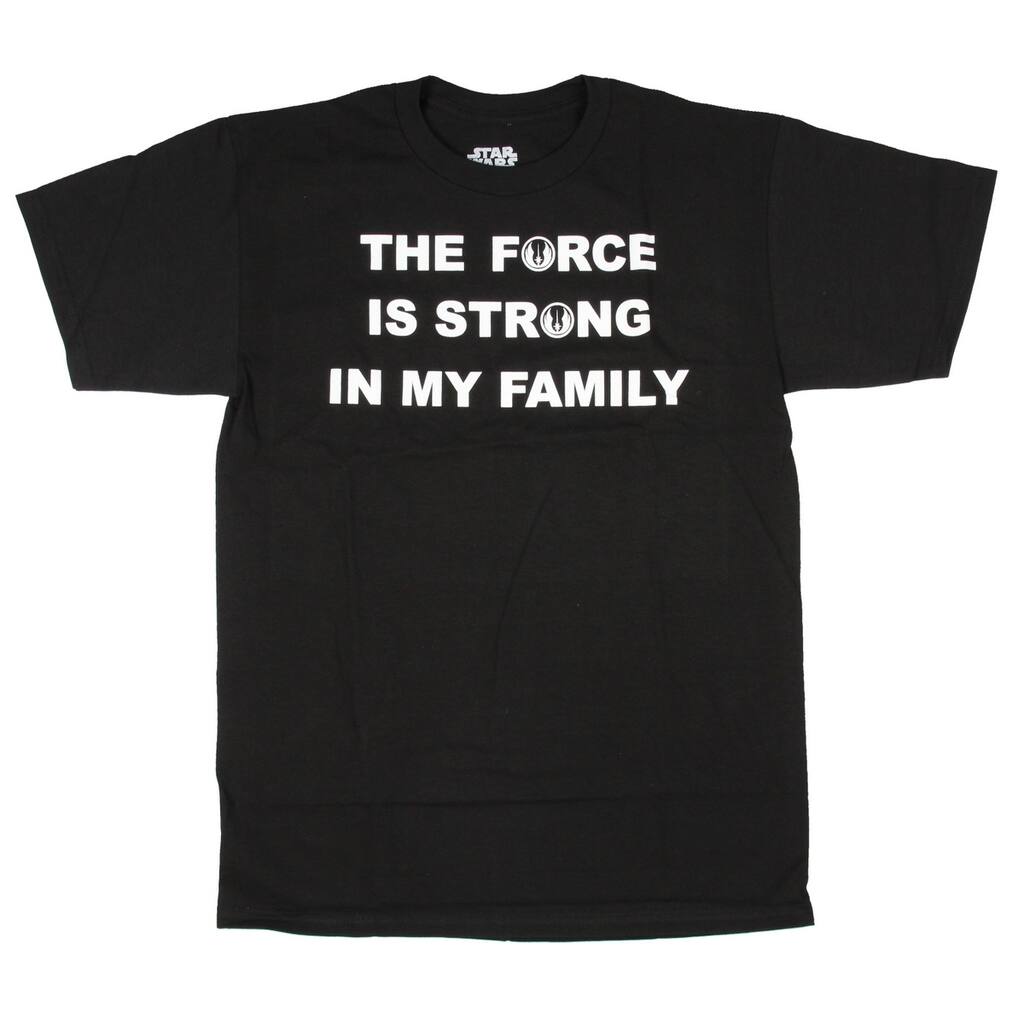 Star Wars Mens' The Force Is Strong In My Family Alliance T-Shirt