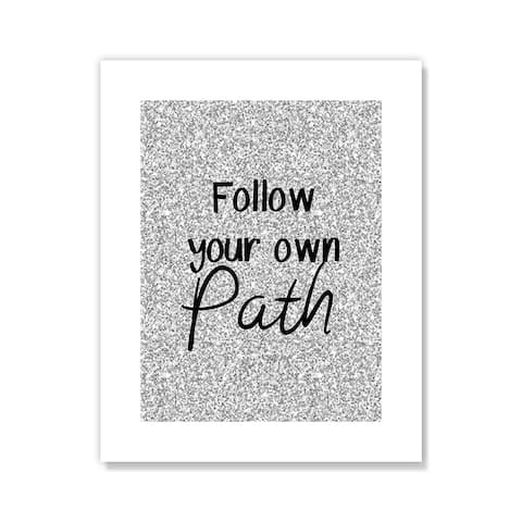 Follow Your Path - Grey