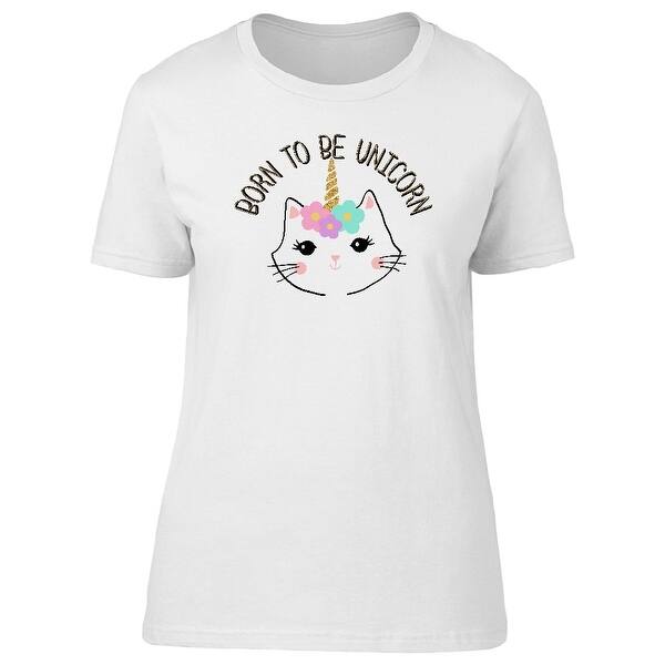 Shop Cute Born To Be Unicorn Tee Women S Image By Shutterstock