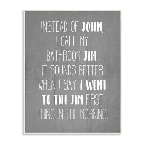 Stupell Industries Call the Bathroom Workout Humor Wood Wall Art - White