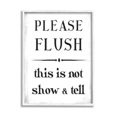 Stupell Please Flush Not Show and Tell Funny Bathroom Framed Wall Art