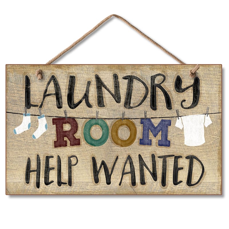 9.5 X 5.75 Hanging Wood Sign -Laundry Room Help (ORDER)HIGHLAND