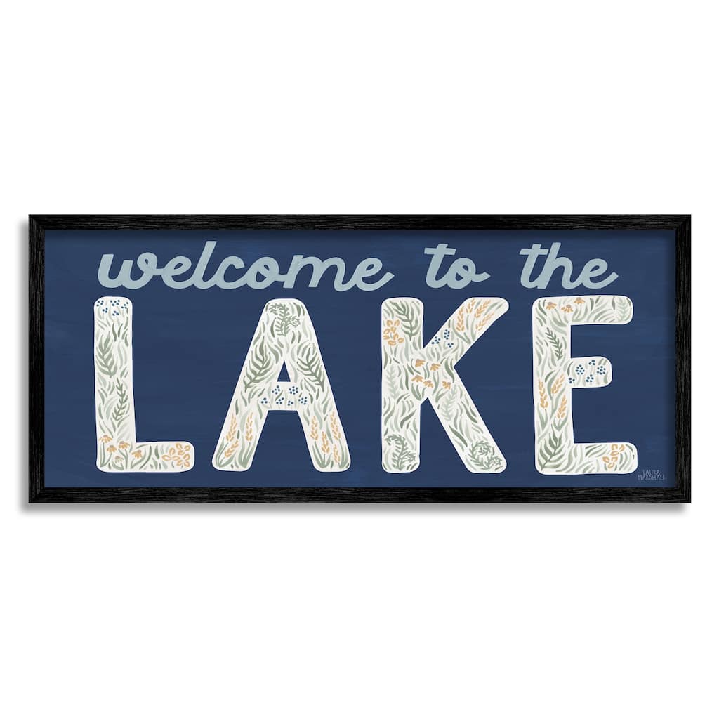 Stupell Welcome Lake Floral Phrase Framed Giclee Art Design by Laura Marshall