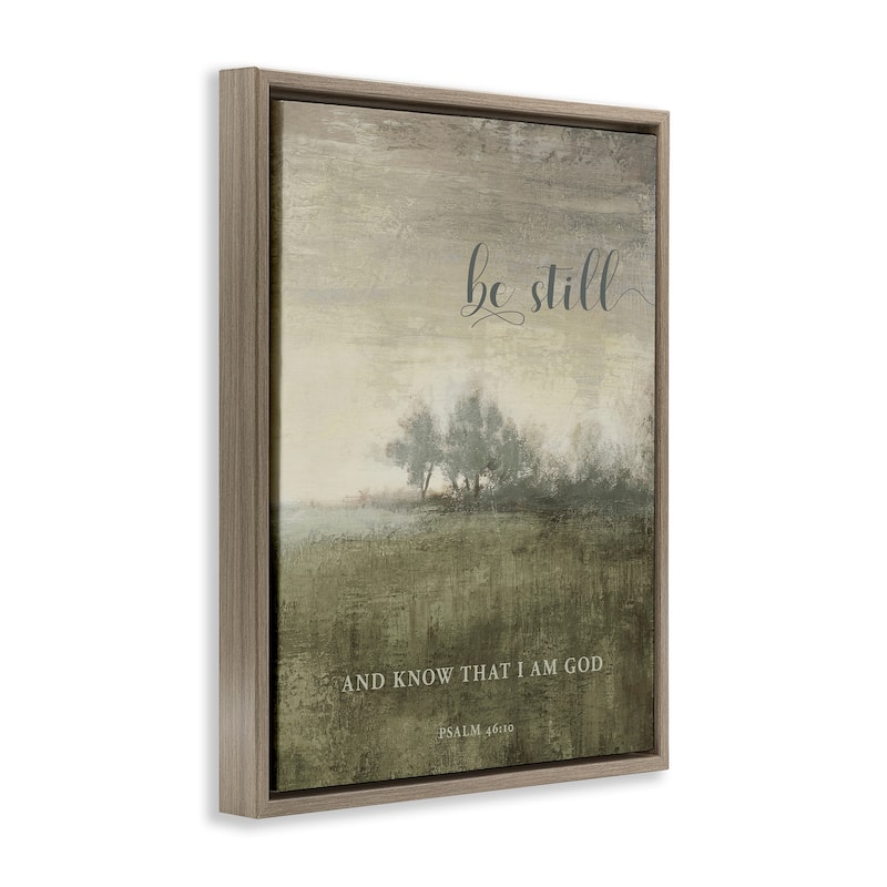 Stupell Be Still over Rustic Landscape Framed Floater Canvas Wall Art Design By John Spaeth