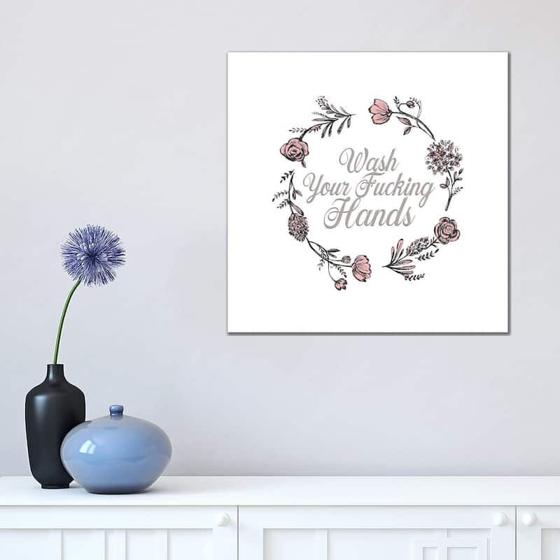 iCanvas "Wash Your F-cking Hands" by Fanitsa Petrou Canvas Print - 18x18x1.5