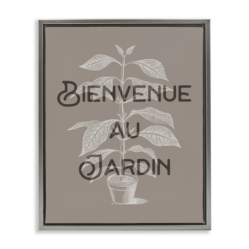 Stupell French Garden Plant Phrase Framed Floater Canvas Wall Art Design By Lil' Rue - 17 x 21 - Grey