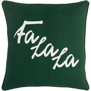 Cantate Fa La La Holiday Dark Green Feather Down or Poly Filled Throw Pillow 18-inch