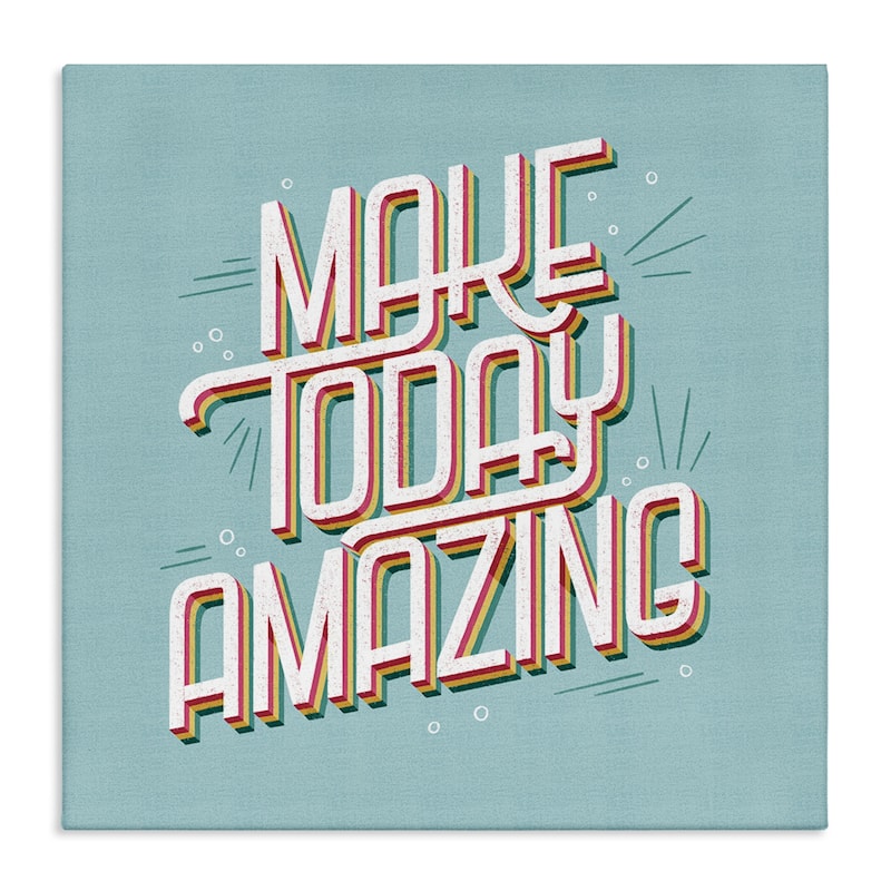 Stupell Vintage Make Today Amazing Canvas Wall Art Design By Sarah Hickman - 17 x 17