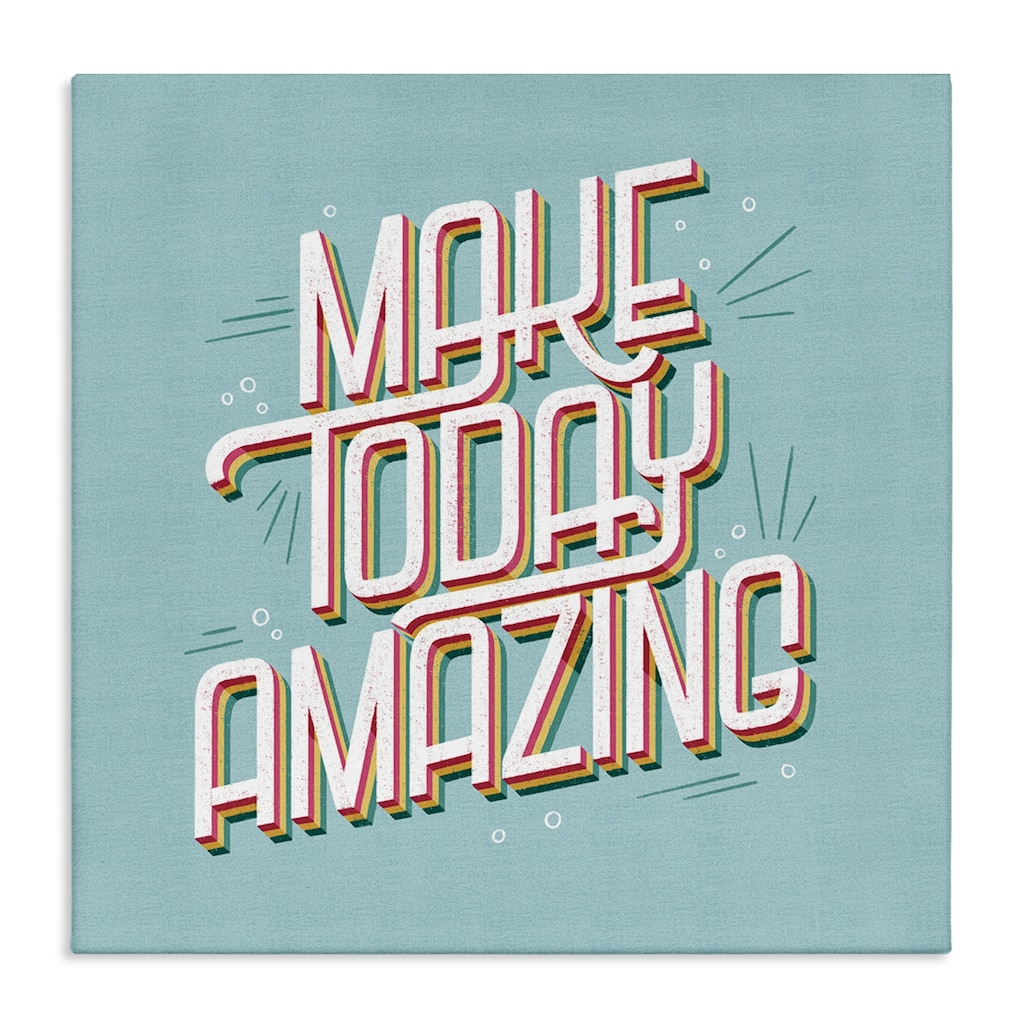 Stupell Vintage Make Today Amazing Canvas Wall Art Design By Sarah Hickman