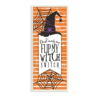 Stupell Witch Switch Funny Phrase Striped Orange Spider Webs Wood Wall ...