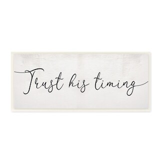 Stupell Trust His Timing Phrase Elegant Cursive Typography Wood Wall ...